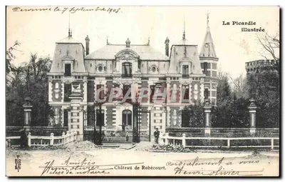 Castelo de Robécourt — A Picardia ilustrada, n° 1084