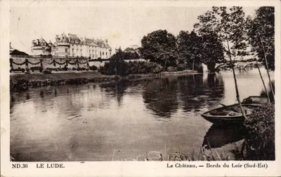 O Castelo — Bordas do Loir (Sudeste) — ND.36 — Le Lude