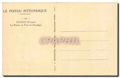 A Prairie no Ponte de Bourdignal — Ligugé (Vienne) — J. Robuchon, Foto. Poitiers — Verso