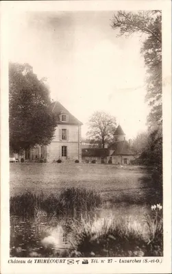 Castelo de THIMÉCOURT — Luzarches (S.-et-O.) — editor não identificado, n° de série 27