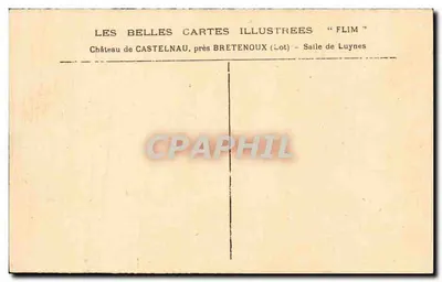 Castelo de Castelnaud, perto de Bretenoux (Lot) — Sala de Luynes — Editor: Les Belles Cartes Illustrées « Flim » — Verso