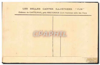 Castelo de Castelnaud, perto de Bretenoux (Lot) — Sala dos Estados Antiga — Editora: Les Belles Cartes Illustrées « Flim » — Verso