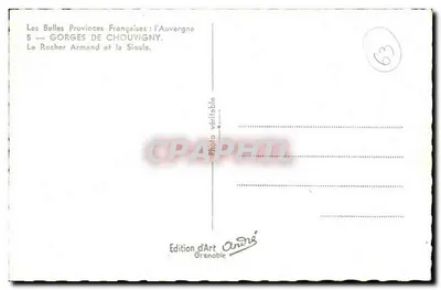 Gorges de Chouvinny — Le Rocher Armand et la Sioule — Édition d'Art André, Grenoble — Verso
