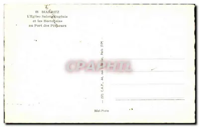 Biarritz — A Igreja de Santa Eugênia e os Hortênsias no Porto dos Pescadores — C.A.P., Paris — Verso
