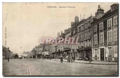 Péronne - Bairro St-Sauveur — vista de rua pavimentada com edifícios e passantes — Imp. L. Loyson