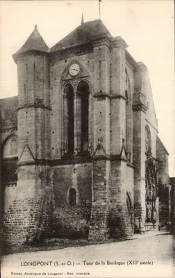 Longpont (S.-et-O.) — Torre da Basílica (século XIII) — Edição Artística de Longpont