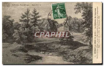 O Castelo de Vaucluse — Épinal (S.-et-O.) — Coleção Paul Allorge, Série C-1 6