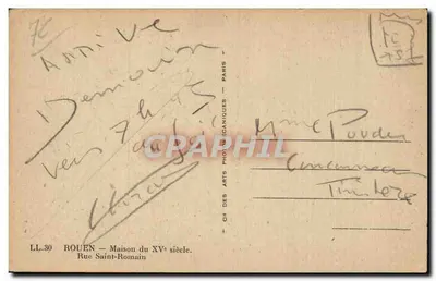 Rouen — Maison du XVᵉ siècle — Rue Saint-Romain — Cité des Arts Photomécaniques — LL.30 — Verso