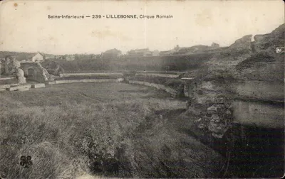 Lillebonne, Cirque Romano — Seine-Inférieure — 239 — editor desconhecido