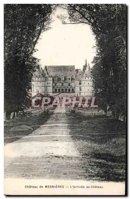Castelo de MESNIÈRES — A Chegada ao Castelo
