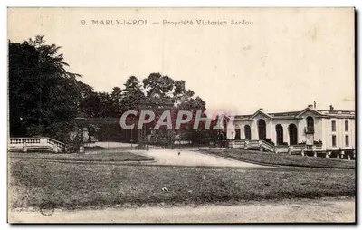 Marly le Roi - Propriedade de Victorien Sardou - Bilhete postal antigo