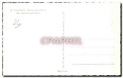 Valence — Dom z XVI wieku zwany Domem Głowy — wydawca Réal-Photo, nr 59 — Rewers