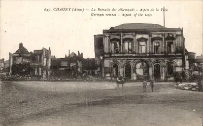 Chauny (Aisne) — A Retirada dos Alemães — Aspecto da Cidade