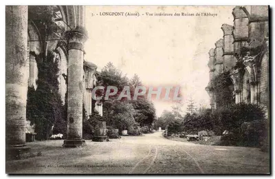 Longpont (Aisne) — Vista interna das Ruínas da Abadia — Giolet, editor, Longpont (Aisne) - Imprensa Roubillat, Namur