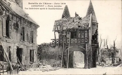 Longpont — Porta fortificada após o bombardeio — IMP. A. FAUCHEUX, CHÈLLES