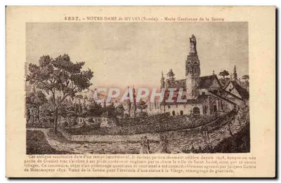 Notre-Dame-de-Myans (Savoie) — Santuário histórico — Editor: Éditions de la Savoie, n° 4837