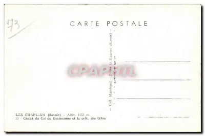 Les Chapieux (Savoie) - Chalet am Col du Bonhomme und die Kuppe der Gîtes — Verleger: Marchand, Nr. 10 — Rückseite