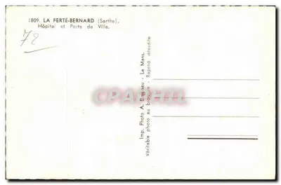 La Ferté-Bernard (Sarthe) — Hospital y Puerta de la Ciudad — Foto A. Dulaeu — Reverso