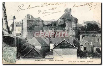 Beaumont — Velho Castelo — Edição Gayet Fils, Beaumont-Sarthe