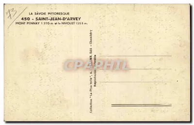 Saint-Jean-d'Arvey — Mont Pennay e Mont Nivolet — A. Collomb, Edit. Chambéry — Verso