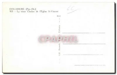 Collionure (Pyr.-Or.) — O velho campanário da Igreja de São Vicente — Baranda, n° 903 — Verso