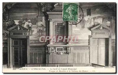 Rouen — O Hotel de Ville — A Sala do Conselho Municipal. Fresco de Baudoin e o Quadro dos Maires — L.L.