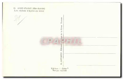 Assy-Passy (Haute-Savoie) — Os chalés de Ayère no inverno — G. Artaud, editor 'Gaby' — Verso