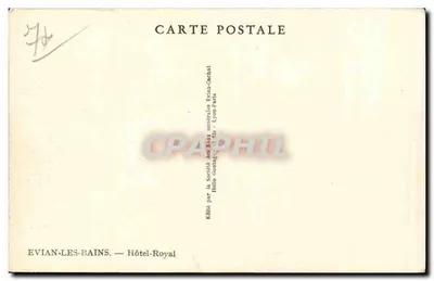 Évian-les-Bains — Hôtel-Royal — wydane przez Spółkę Wód Mineralnych Évian-Paris — Rewers