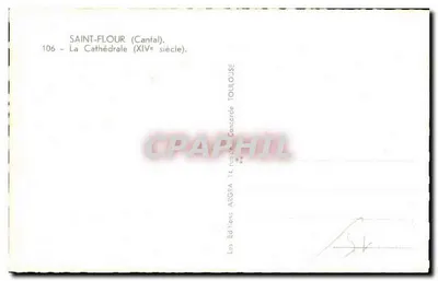Saint-Flour (Cantal) — Katedra (XIV wiek) — Wydawnictwo ARGRA, n° 106 — Rewers