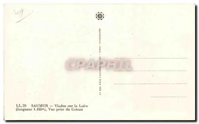 Saumur — Viaduc nad Loarą — Widok z Coteau — Wydawca: Ch. des Arts Photographiques, Paryż — Rewers