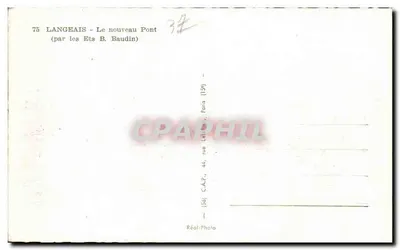Langeais — Nowy Most — (wyd. Ets B. Baudin) — C.A.P. Réal-Photo — Rewers