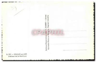 Wnętrze Bazyliki — SOULAC-sur-MER — Wydawnictwo Charentais d'Art A. GILBERT, seria 221 — Rewers