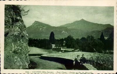 Cluses (Haute-Savoie) — Ponte Velho, Orchex e Pic de Marcelly — editor L. Tiuze, n° 699