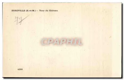 Egreville (S.-et-M.) — Torre do Castelo — 4300 — Verso