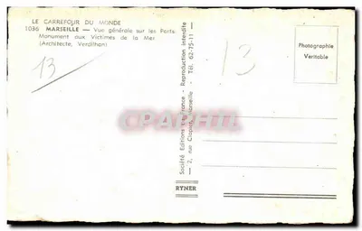 Marsiglia — Vista generale sui Porti — Monumento alle Vittime del Mare — Architetto Verdilhan — Editore Ryner, n° 1036 — Verso