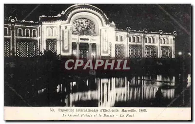 O Grande Palácio e o Lago — A Noite — Exposição Internacional de Eletricidade, Marselha, 1908