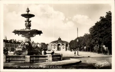 Troyes — Fontaine Argence et le Cirque — Édition E. Harmignies, Paris