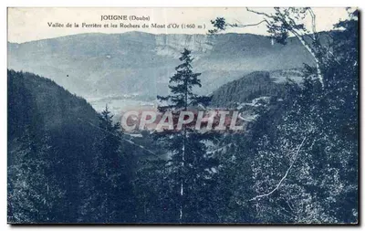 Jougne (Doubs) — Vale da Ferrière e os Rochos do Mont d'Or (1460 m) — editor não identificado