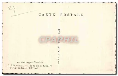 Périgueux — Plac de la Clautre i Katedra św. Fronta — Les Cartes A.P.A. - Périgueux — Rewers