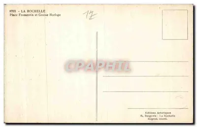 La Rochelle — Place Fromentin and Grosse Horloge — Artistique Editions R. Bergevin — Back