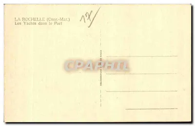 La Rochelle (Charente-Maritime) — Os Yachts no Porto — Héliogravure C. H. Mason — Verso