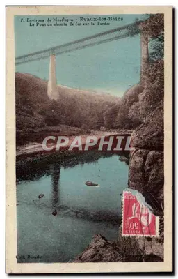 Arredores de Montluçon - Evaux-les-Bains — O Ponte do caminho de ferro sobre a Tardes — Coll. Blondet