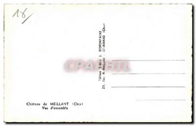 Zamek Meillant — Widok ogółem — Wydawnictwo J. Desfontaine, Saint-Amand (Cher) — Rewers