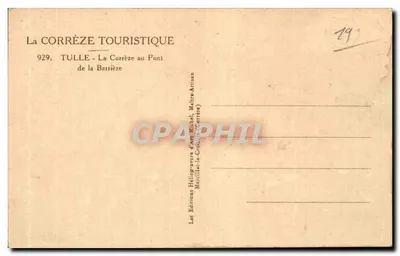 Tulle - La Corrèze na mostku Barrière — Éditions Michel, Marcillac-la-Crétine (Corrèze) — Rewers