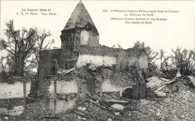 O Castelo de HAM — Ofensiva Franco-Britânica na Somme — L. C. H. Paris - Visé, Paris