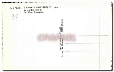 Vienne-sur-le-Rhône — El Jardín Público. La Vía Romana — Les Éditions de l'Économie, Bron (Rhône) — Reverso