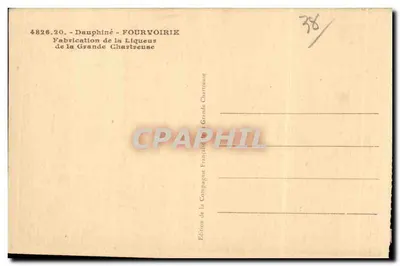 Fourvoirie — Fabricação da Liqueira da Grande Chartreuse — Edição da Companhia Francesa da Grande Chartreuse — Verso