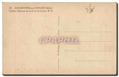 Argenton-sur-Creuse — Casas ao longo da Creuse — R. Dorange, editor — Verso