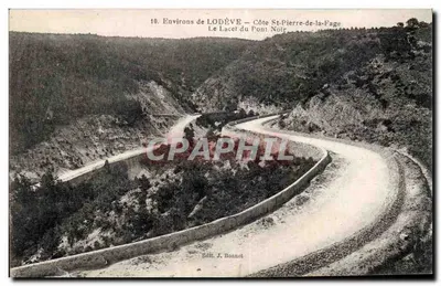 Aproximadamente LODÈVE — Côte St-Pierre-de-la-Fage — O Laco do Ponte Negra — Edit. J. Bonnet