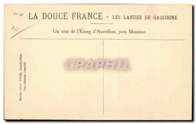 As Landas da Gascogne — Um canto do Lago de Aureilhan, perto de Mimizan — Edição de Arte YIVON, Naully-Perls — Verso